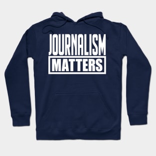 Journalism Matters Hoodie